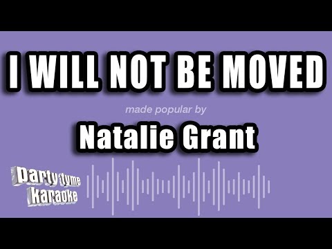 Natalie Grant - I Will Not Be Moved