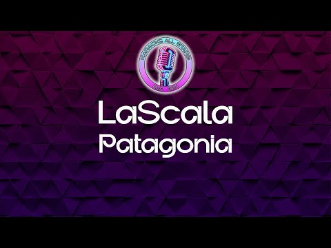LaScala - Patagonia