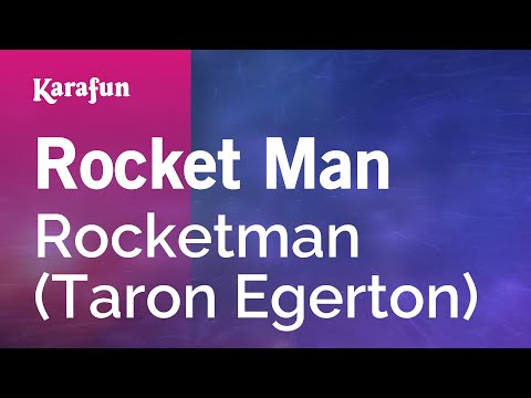 Rocketman (Taron Egerton) - Rocket Man