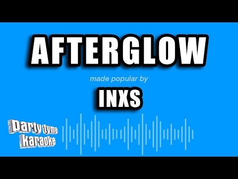 INXS - Afterglow