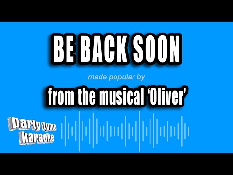 Oliver - Be Back Soon