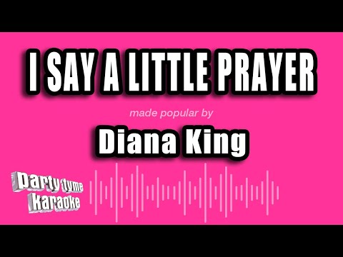 Diana King - I Say A Little Prayer
