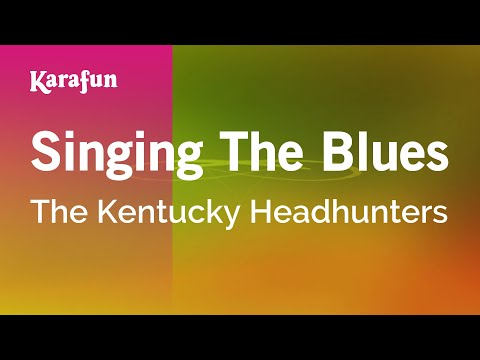 The Kentucky Headhunters - Singing The Blues