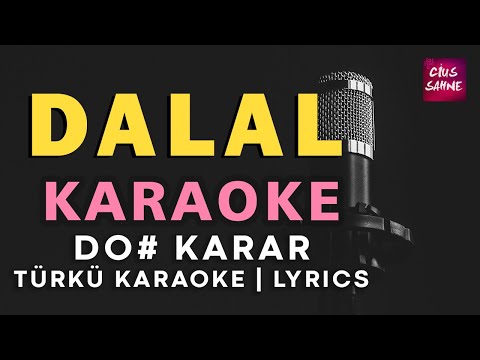 Dalal (Bir Ay Doğdu Karşıdan) - Do#