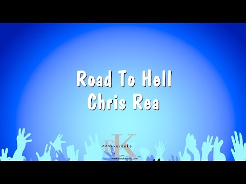 Chris Rea - Road To Hell