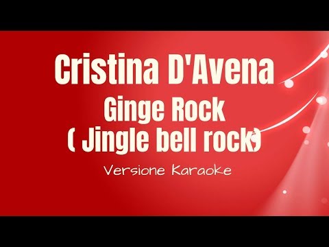 Natale - Cristina D'avena - Ginge Rock - (Jingle bell rock) ( versione Karaoke Academy Italia)