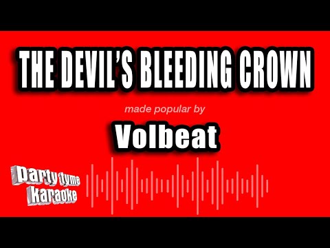 Volbeat - The Devil's Bleeding Crown