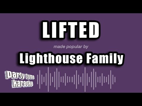 Lighthouse Family - Lifted