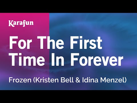 Frozen - For the First Time in Forever