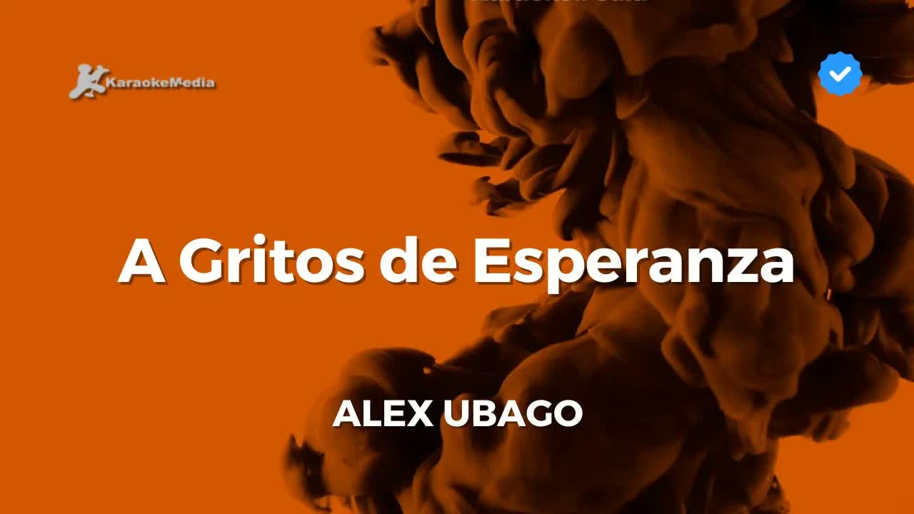 Alex Ubago - A Gritos de Esperanza
