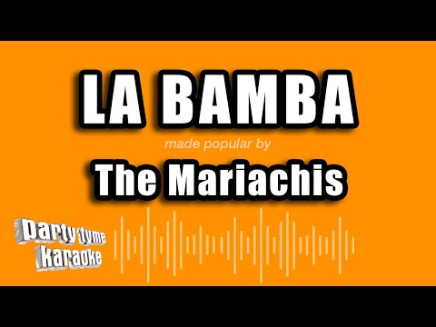 The Mariachis - La Bamba