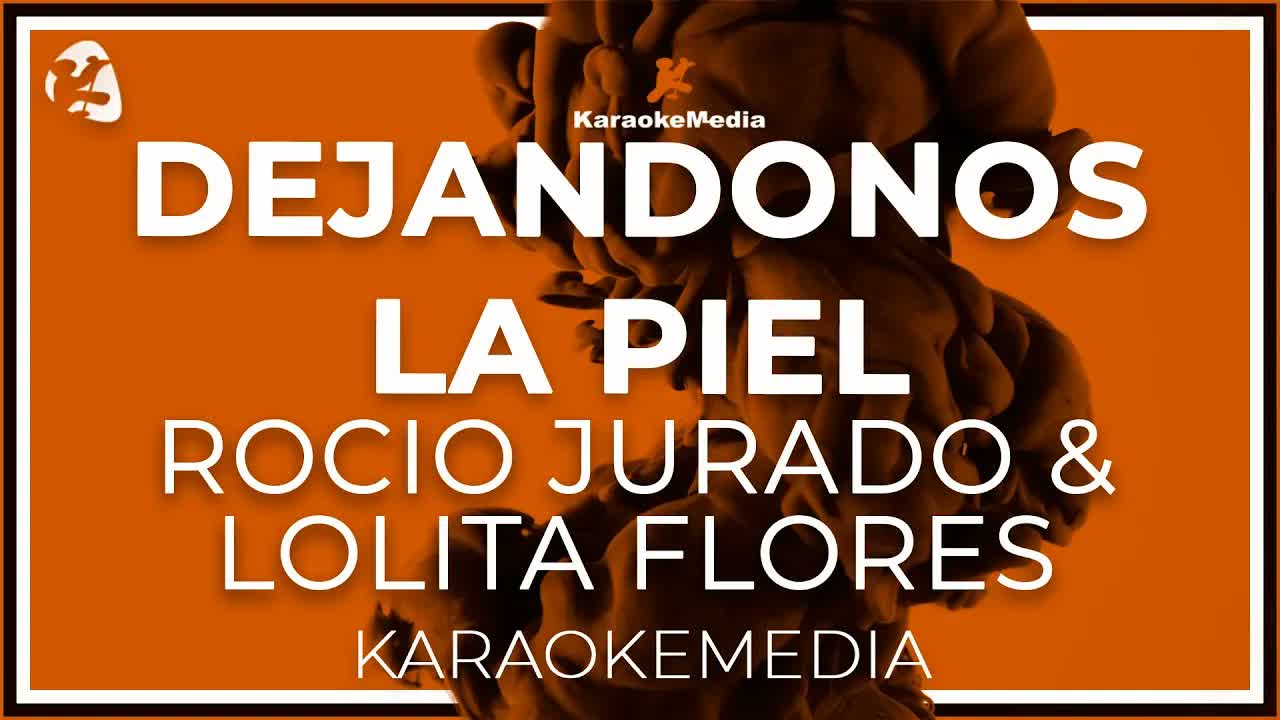 Rocio Jurado, Lolita Flores - Dejandonos La Piel