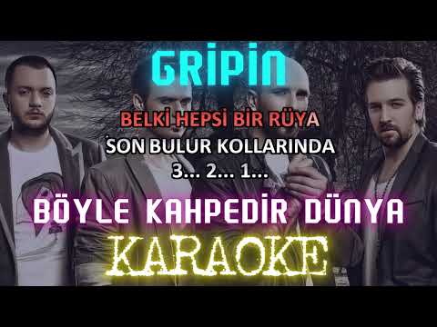 Gripin - Böyle Kahpedir Dünya