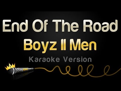 Boyz II Men - End Of The Road