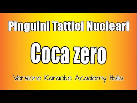 Pinguini Tattici Nucleari - Coca Zero