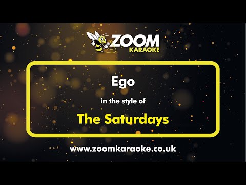 The Saturdays - Ego