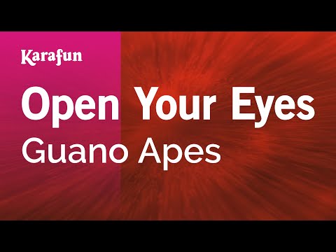 Guano Apes - Open Your Eyes