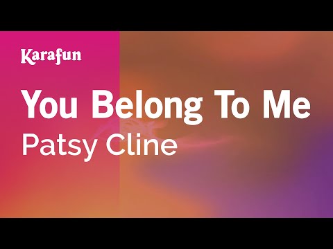 Patsy Cline - You Belong to Me
