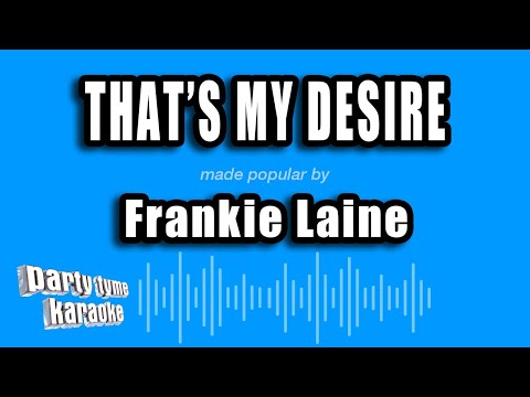 Frankie Laine - That's My Desire