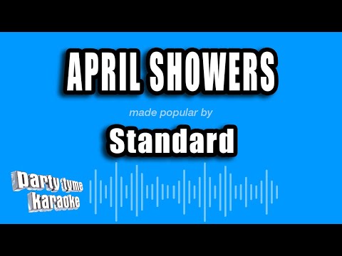 Standard - April Showers
