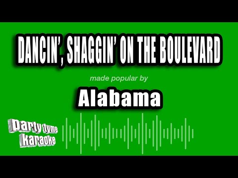 Alabama - Dancin', Shaggin' On The Boulevard