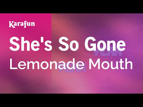 Lemonade Mouth - She's So Gone