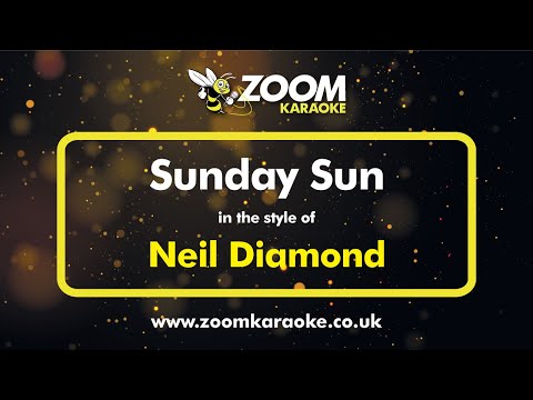 Neil Diamond - Sunday Sun