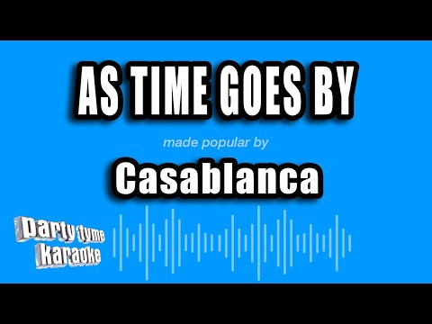 Casablanca - As Time Goes By