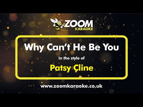 Patsy Cline - Why Can't He Be You