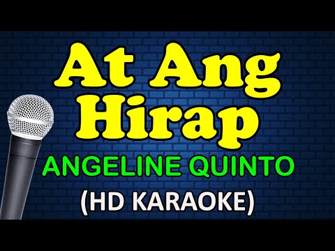 Angeline Quinto - AT ANG HIRAP
