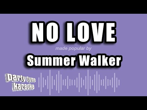 Summer Walker - No Love