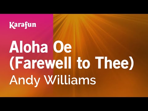 Andy Williams - Aloha Oe (Farewell to Thee)