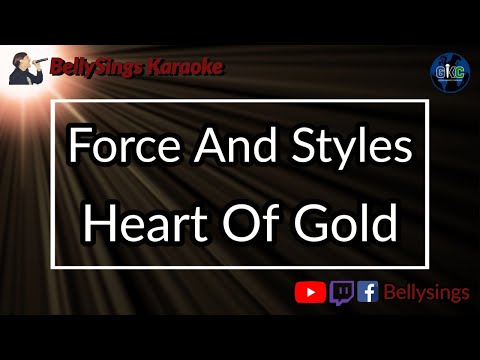Force And Styles - Heart Of Gold