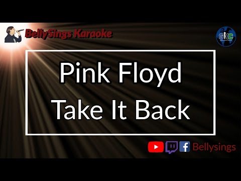 Pink Floyd - Take It Back