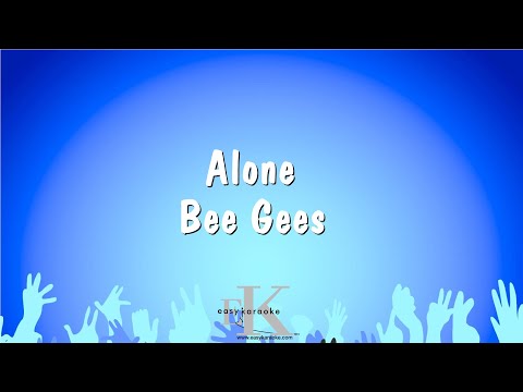 Bee Gees - Alone