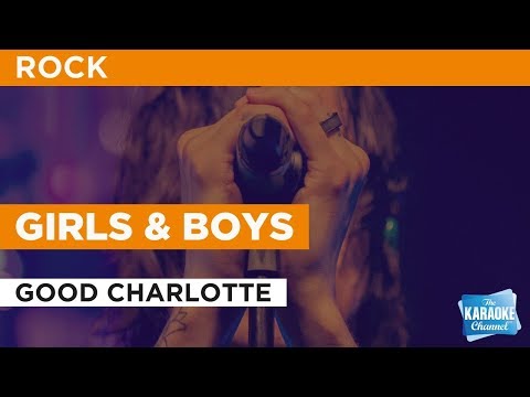 Good Charlotte - Girls & Boys