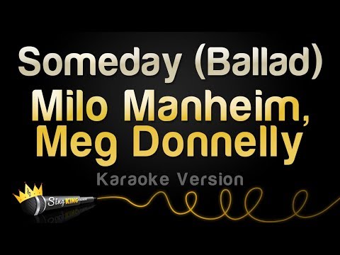 Milo Manheim, Meg Donnelly - Someday (Ballad)