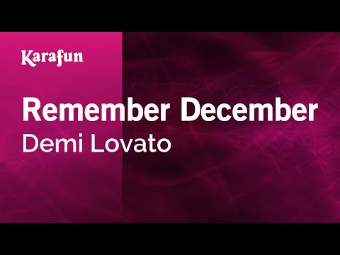Demi Lovato - Remember December