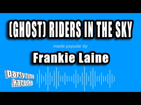 Frankie Laine - (Ghost) Riders In The Sky - A Cowboy Legend