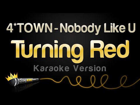 4*TOWN - Nobody Like U (From Turning Red)