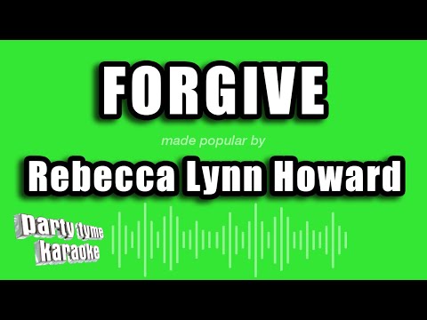 Rebecca Lynn Howard - Forgive