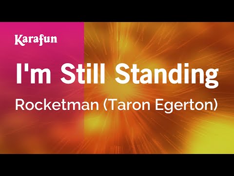 Rocketman (Taron Egerton) - I'm Still Standing