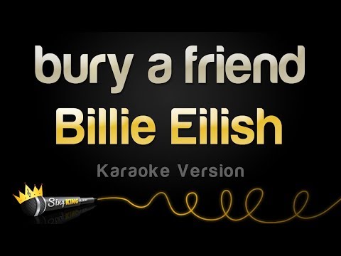 Billie Eilish - bury a friend