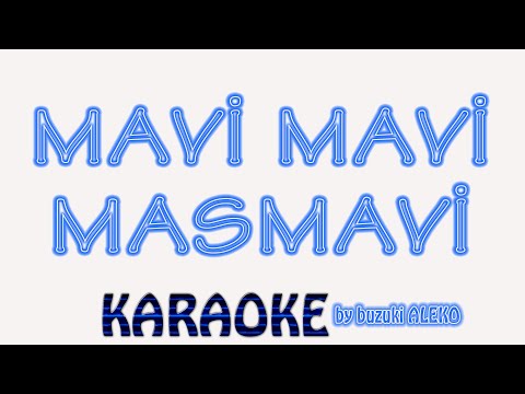 Mavi Mavi Masmavi