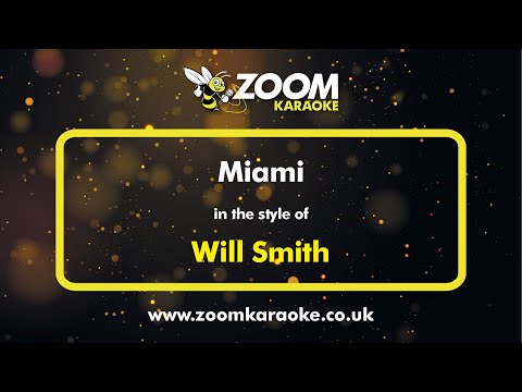 Will Smith - Miami