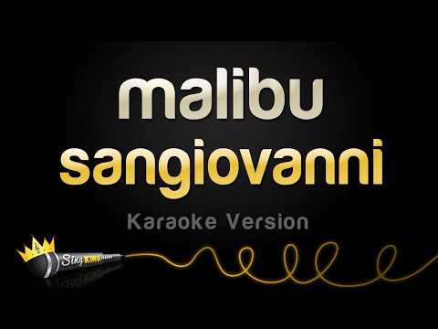 sangiovanni - malibu