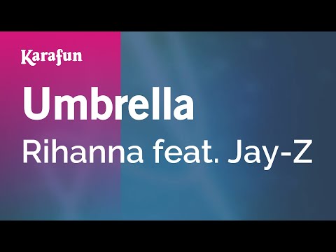 Rihanna & Jay-Z - Umbrella