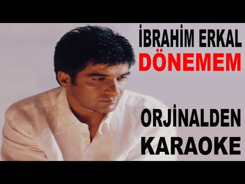 İBRAHİM ERKAL DÖNEMEM