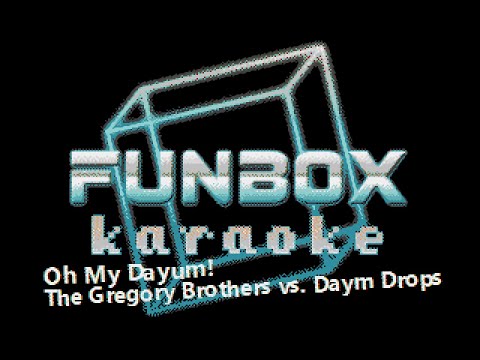 The Gregory Brothers vs. Daym Drops - Oh My Dayum!