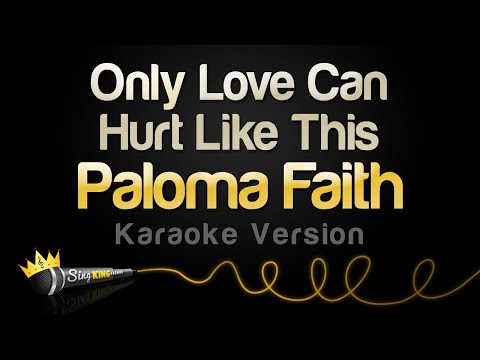 Paloma Faith - Only Love Can Hurt Like This